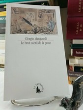 Le bruit subtil de la prose