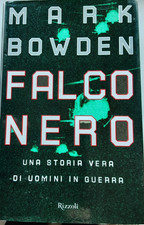 Mark Bowden – Falco nero –