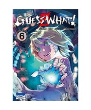 Guess What ! T06, Ponthaut