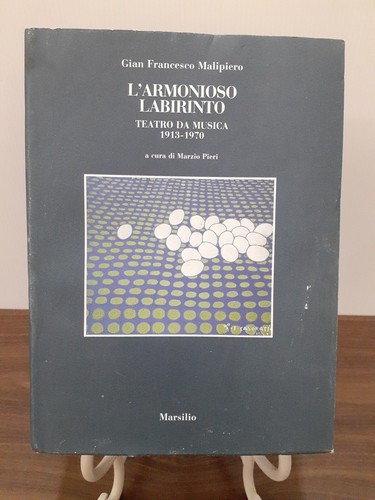 Malipiero l armonioso - malipiero, l'armonioso