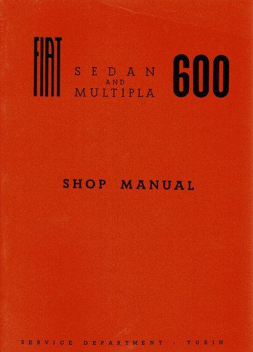 Fiat 600 shop manual - fiat,