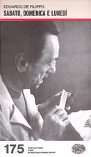 Sabato, domenica e lunedi