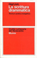 Gigi Livio  LA SCRITTURA
