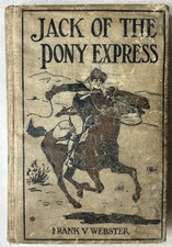 Jack of the Pony Express by