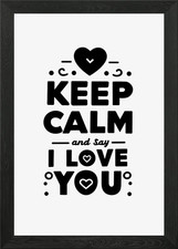 Keep Calm and Dy I Love poster