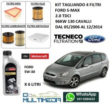 KIT TAGLIANDO FILTRI OLIO ORIGINALE FORD 5W30 FORD S-MAX 2.0 TDCI 96KW 130 CV
