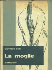 LA MOGLIE NARRATIVA ITALIANA