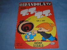 GIRANDOLA TV TOTO E TATA ANNO I N.1 FASANI EDITORE 1963