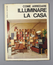 Come Arredare Illuminare La