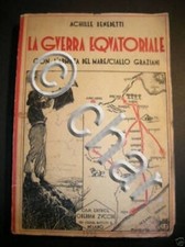 Colonie La Guerra Equatoriale - Graziani - 1^ ed. 1936