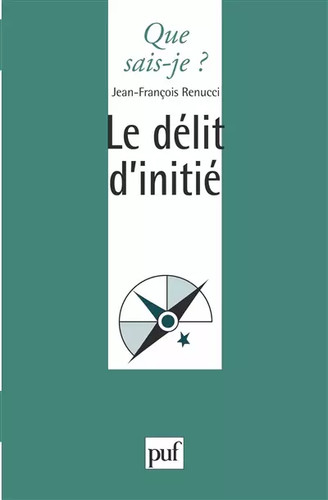 Délit initié - le, d'initié