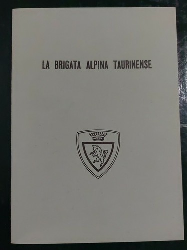 Brigata alpina taurinense - alpina,