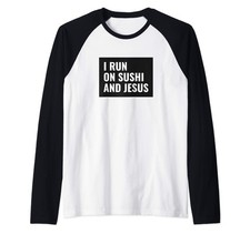 I Run On Sushi And Jesus Gesù
