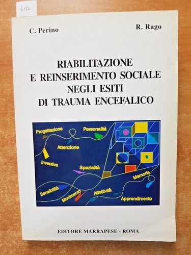 Riabilitazione reinserimento - riabilitazione, e