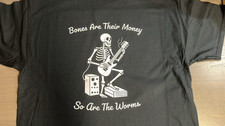 Bones are their money Tim