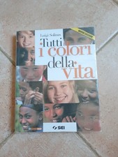 TUTTI I COLORI DELLA VITA -