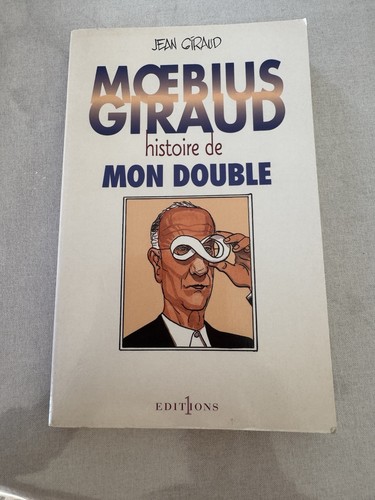 Moebius giraud histoire mon - giraud,