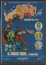 DVD  SUPERGULP - I FUMETTI IN TV n umero 8 IL MITICO THOR (editoriale)***