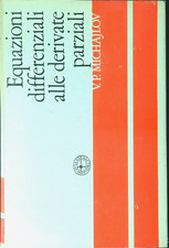 EQUAZIONI DIFFERENZIALI DELLE DERIVATE PARZIALI MICHAJLOV V. P. EDIZIONI MIR