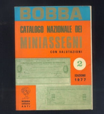 CATALOGO NAZIONALE DEI MINIASSEGNI Con valutazioni BOBBA II edizione 1977