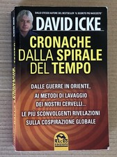 David Icke - CRONACHE DALLA SPIRALE DEL TEMPO - Macro 2013