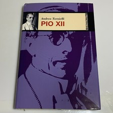 PIO XII di Andrea Tornielli I protagonisti Copertina Rigida