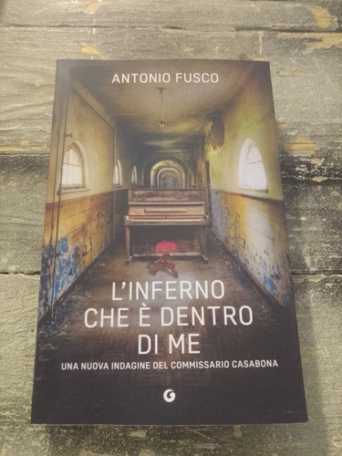 Antonio fusco inferno che è - fusco,