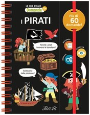 Libro - Pirati. Le Mie Prime