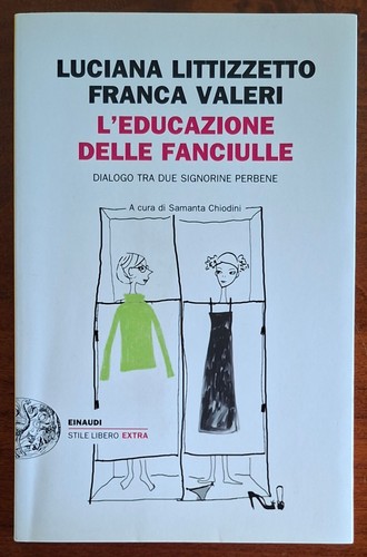 Educazione delle fanciulle - l'educazione,