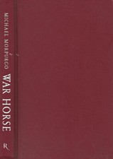 War Horse. . Michael Morpurgo