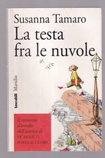 Libro La Testa Fra Le Nuvole Susanna Tamaro SC40