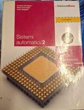 Sistemi automatici 2 - De Santis, Cacciaglia, Saggese- Calderini - 9788852805714