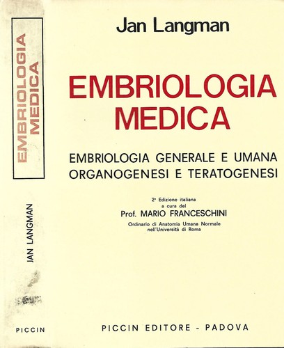 Embriologia medica - embriologia,