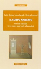 corpo narrato cura ed emozioni in un nuovo approccio alla scoliosi Dovigo/Bertel