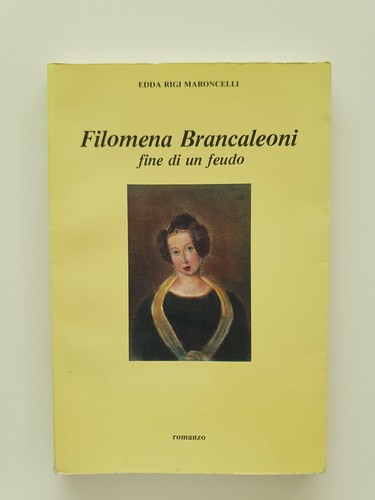 Libro filomena brancaleoni - filomena,
