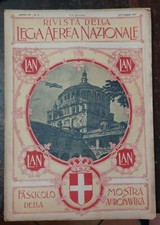  Lega aerea Nazionale LAN anno VI numero 3 ottobre 1917 - MOSTRA AERONAUTICA