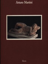 ARTURO MARTINI AA.VV. ELECTA 1991  BROSSURA CON ALETTE