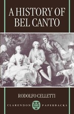 A History of Bel Canto -