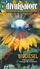 Biodiesel. Dall'agricoltura l'energia che si rinnova.