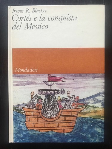 Cortés conquista del - cortés,