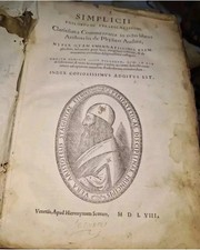 Commentari di Simplicio sui libri della Fisica di Aristotele. SIMPLICIO .1558