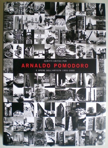 Arnaldo pomodoro scritti - arnaldo,