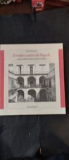 IL CENTRO ANTICO DI NAPOLI ANALISI DELLE TRASFORMAZIONI URBANE