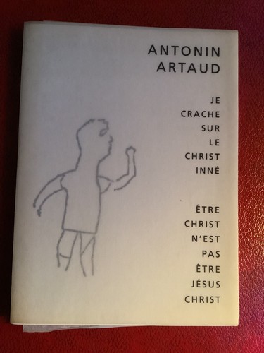 Antonin artaud crache sur - crache,