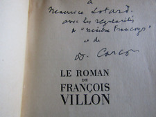 Le roman de François Villon / Francis Carco / Exemplaire signé et dédicacé