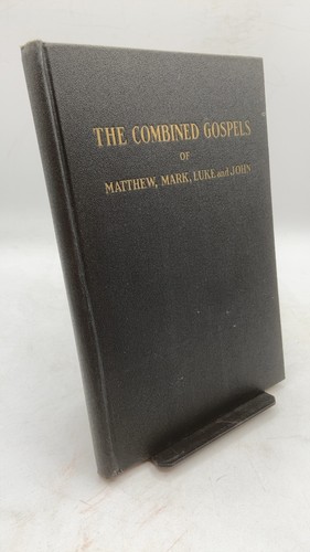 The combined gospels - gospels, of