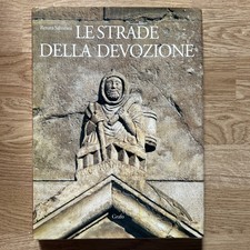 LE STRADE DELLA DEVOZIONE
