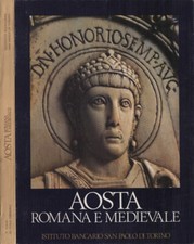 Aosta romana e medievale. 