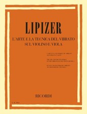 L'Arte E La Tecnica Del Vibrato Sul Violino E Viola - Rodolfo Lipizer