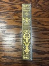 Prescott Conquest Of Mexico